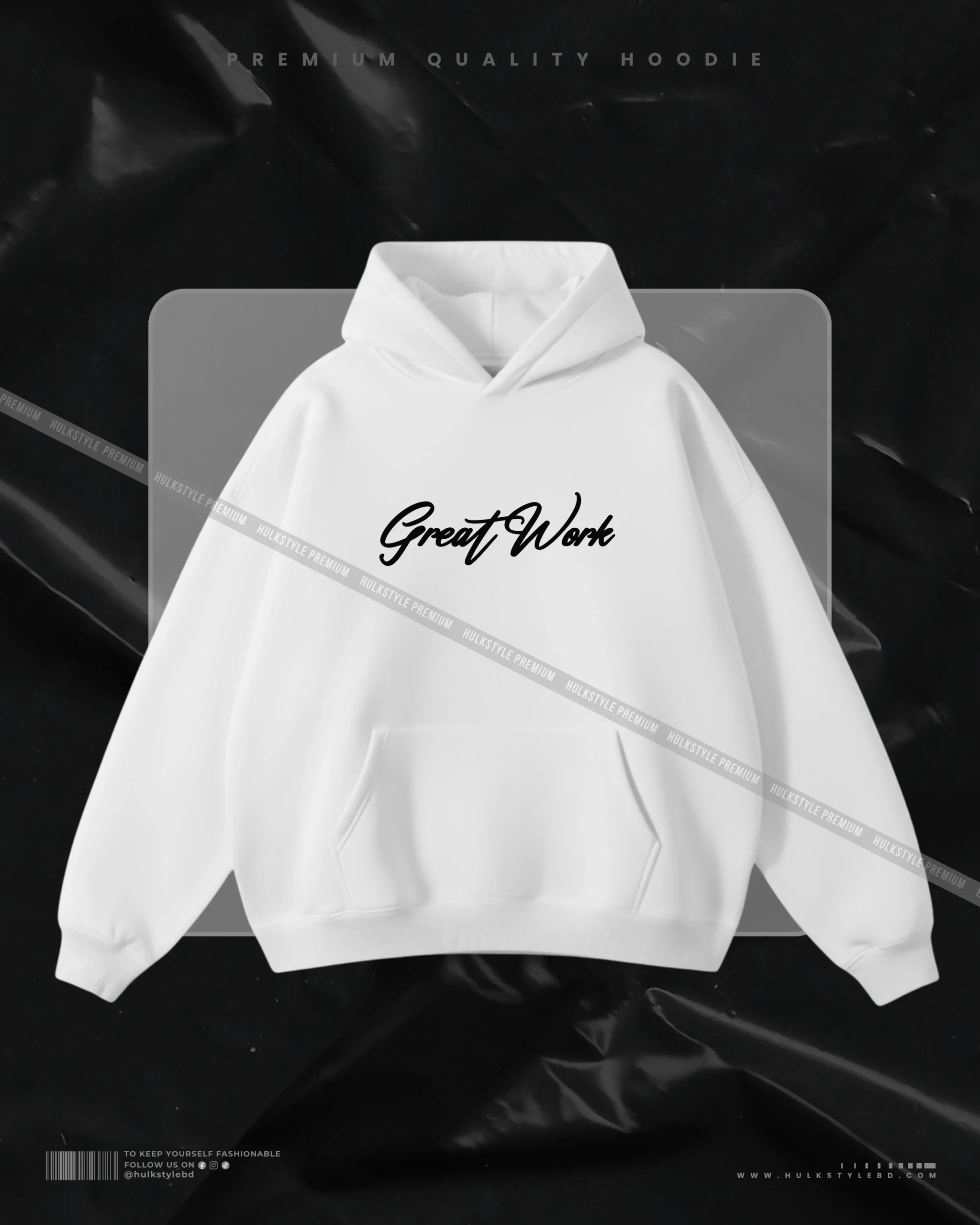 Hulkstyle White Hoodie Great Work