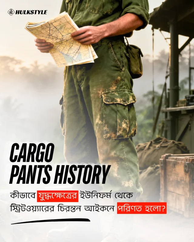 Cargo pants history from military uniform to modern streetwear fashion
